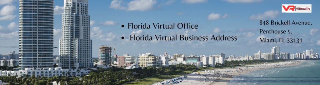 Best Florida Virtual Office & Florida Virtual Business Address Details