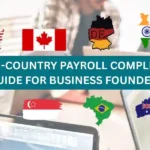 Multi-Country Payroll Compliance Guide for Business Founders (2026 -27)