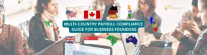 Multi-Country-Payroll-Compliance-Guide-for-Business-Founders